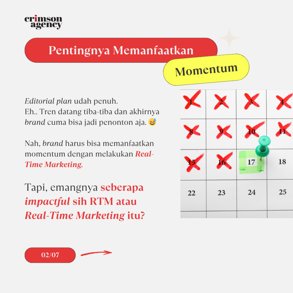 Editorial plan udah penuh.  Eh.. Tren datang tiba-tiba.  Dan akhirnya… brand cuma bisa nonton. 😅  Tapi, emangnya seberapa impactful sih RTM atau Real-Time Marketing itu?