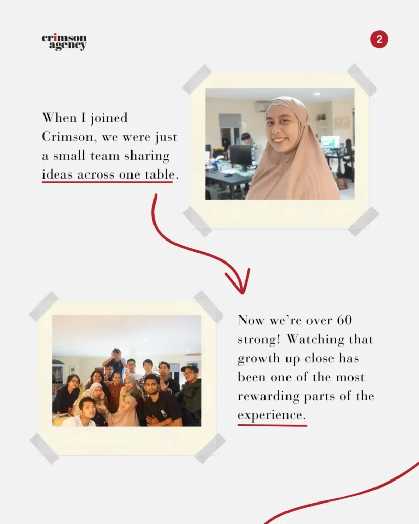 The Beginning of Nabila Crimson's Journey. Now the company has grew to more tahn 60 people