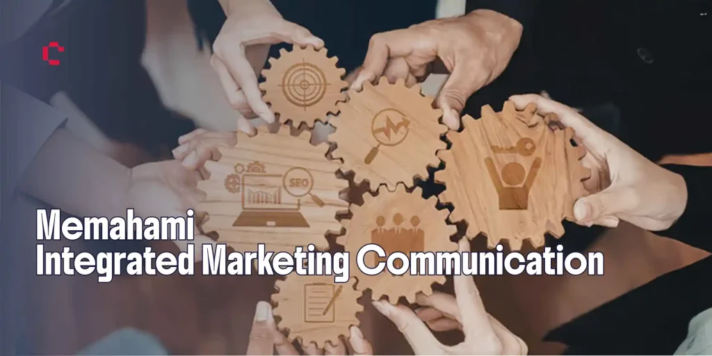 Mengenal konsep Integrated marketing communication (IMC)